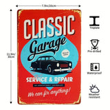 The Tin Wall Metal Garage Sign for Mancave Classic Garage We Can Fix Anything